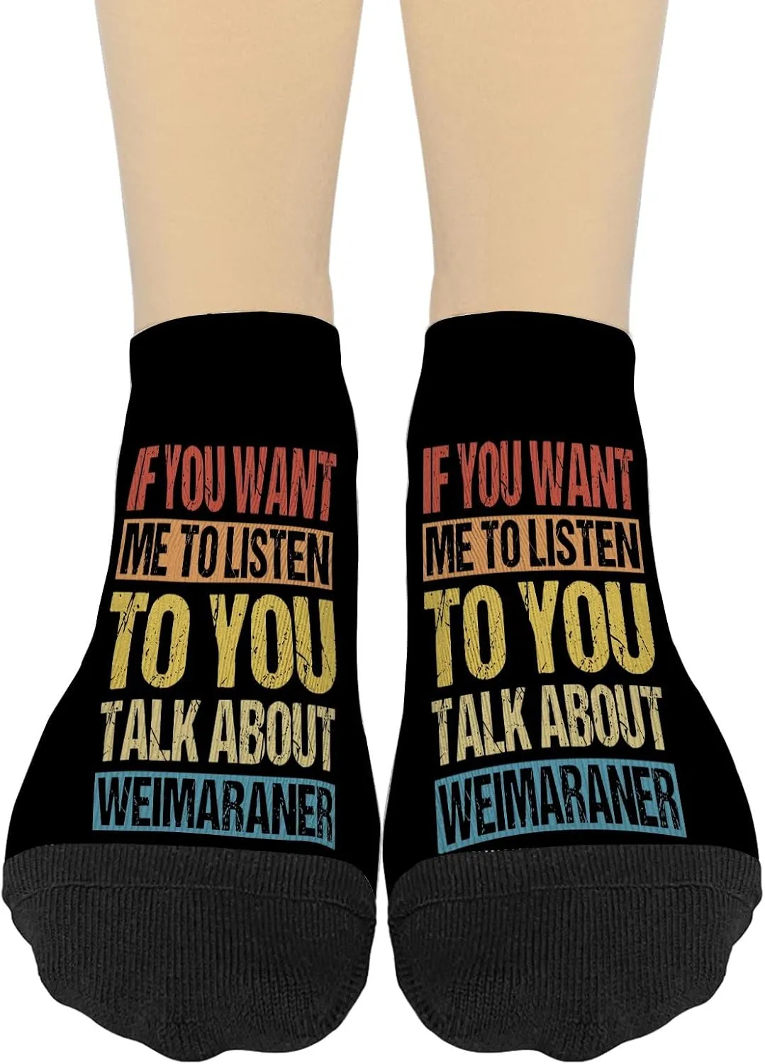 If You Want Me To Listen To You Talk Abouts Weimaraner Socks For Mens Sock No Show Athletic Sock Humor Sock