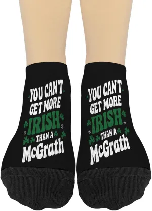 You Can't Get More Irishs Than MCGRATH St Patricks Day Family Womens Socks No Show Athletic Women's Socks Short Socks TrendySock